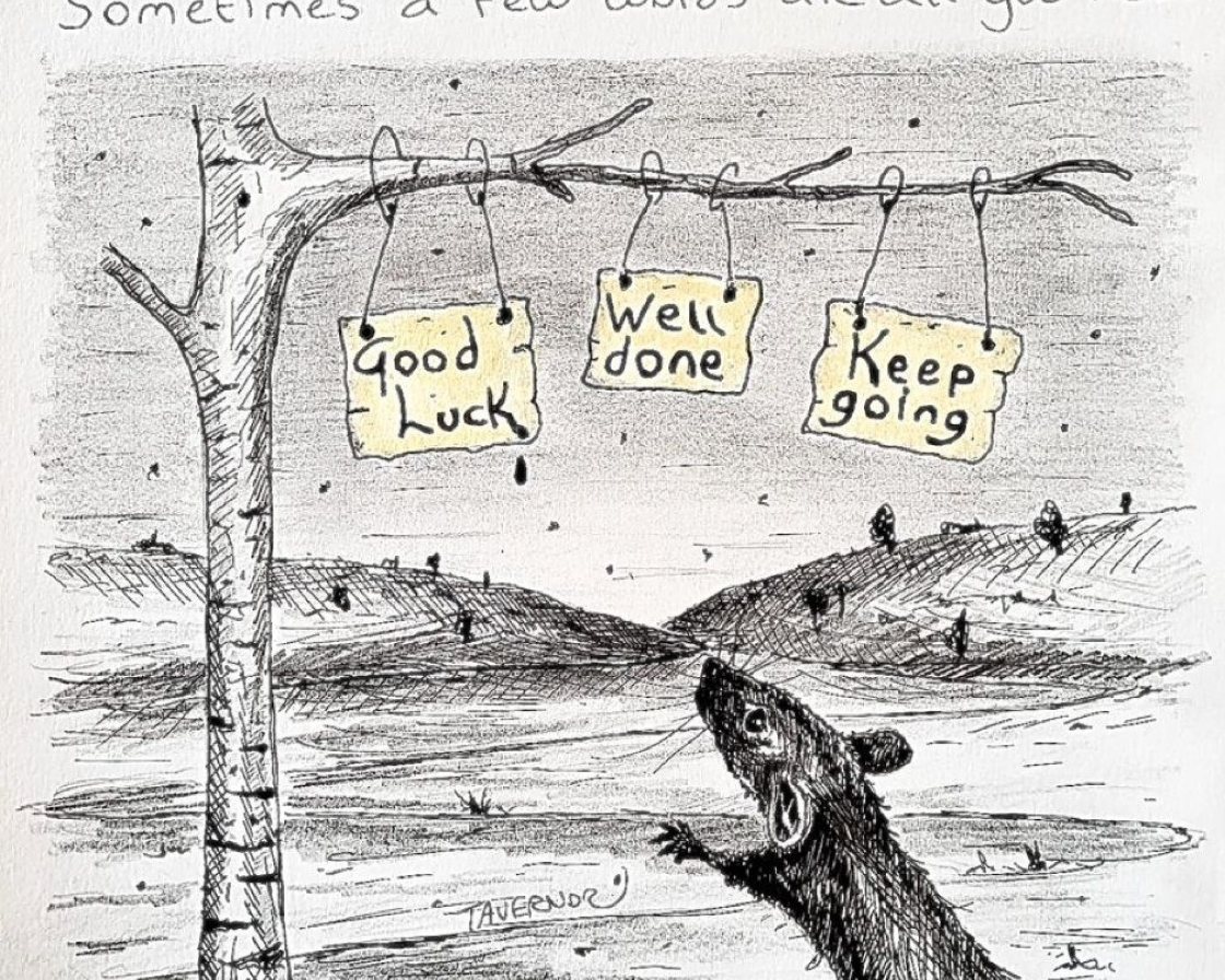 Good luck, Well done, Keep going from Paul Tavernor
